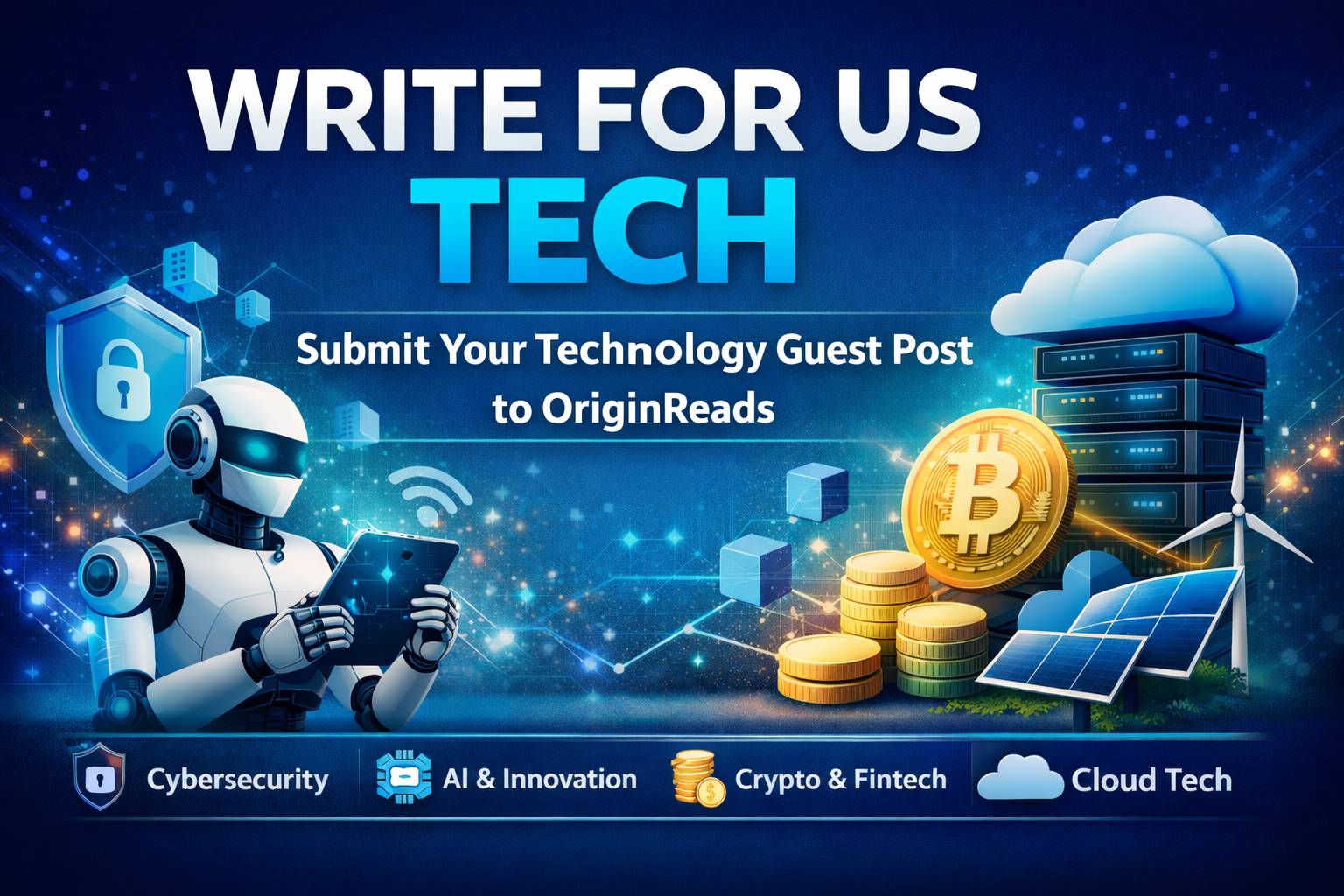 Write For Us Tech Blog Technology Guest Post – OriginReads